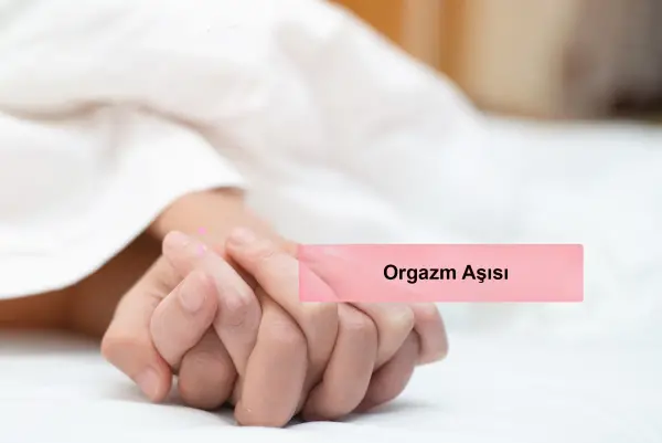 Orgazm Aşısı